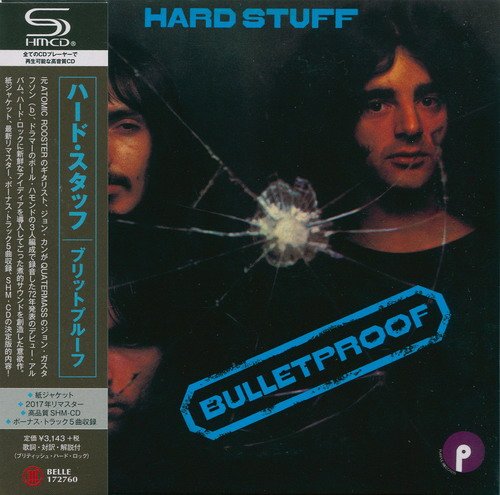 Hard Stuff - Bulletproof [Japanese Edition, Remastered, SHM-CD] (2017)