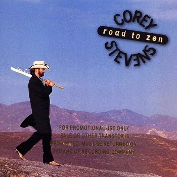 Corey Stevens - Road To Zen (1997)