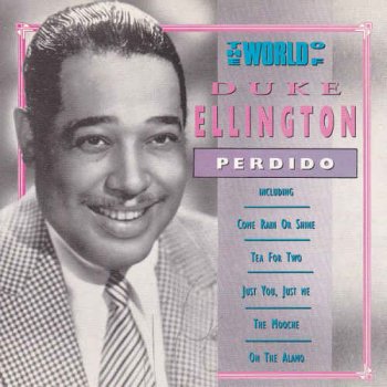 Duke Ellington - The World Of Duke Ellington, Perdido (1992)