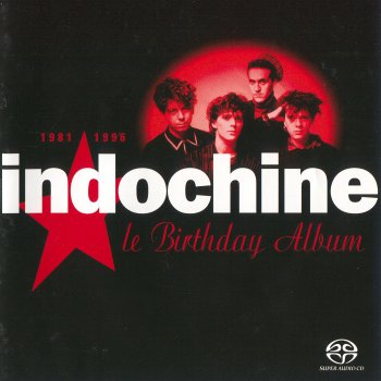Indochine - Le Birthday Album: 1981-1996 (2004) [SACD]