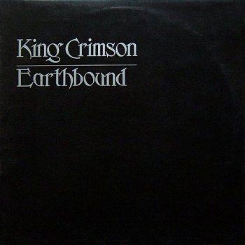 King Crimson - Earthbound (1972) [Hi-Res]