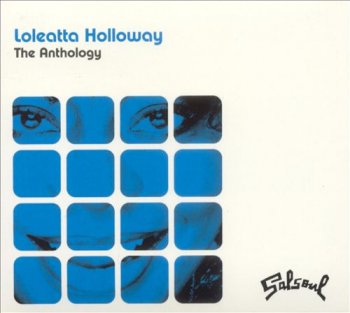 Loleatta Holloway - The Anthology [2CD] (2005)