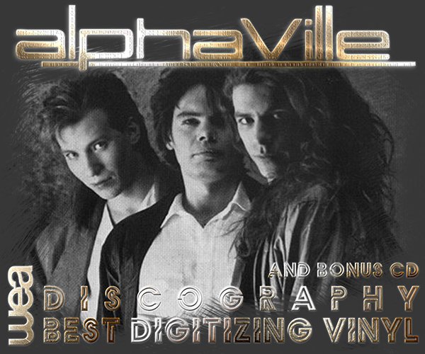 ALPHAVILLE «Discography on vinyl» + bonus (6LP/EP/2CD • WEA Music GmbH • 1984-2017)