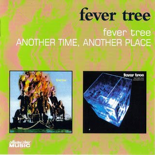 Fever Tree - Fever Tree / Another Time, Another Place (1968 / 1969)