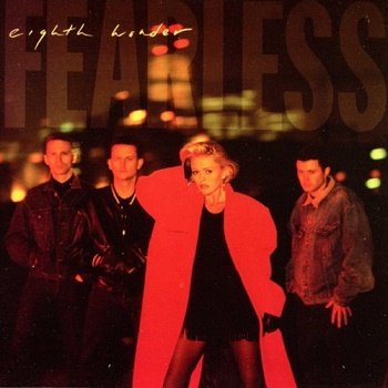 Eighth Wonder - Fearless [Reissue 2010] (1988)