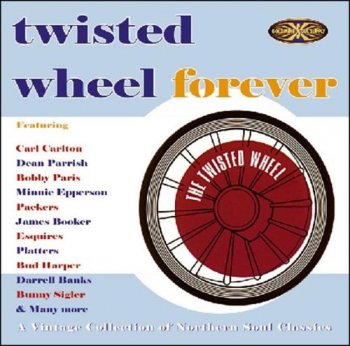 VA - Twisted Wheel Forever (2005)