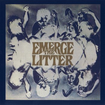 The Litter - Emerge (1969)