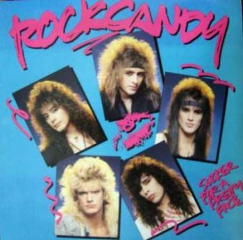 Rock Candy - Sucker For A Pretty Face (1987)