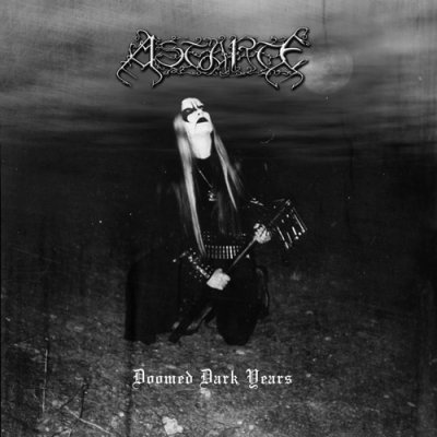 Astarte - Doomed Dark Years (1998)
