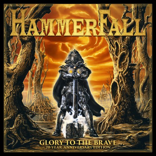 HammerFall - Glory To The Brave: 20-Year Anniversary Edition [2CD] (2017)