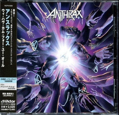 Anthrax - We've Come for You All (Japanise Edition) 2003