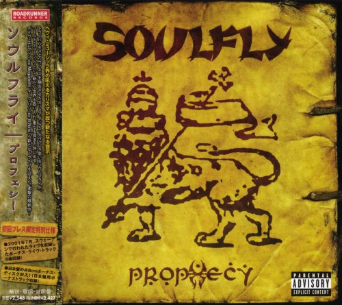 Soulfly - Prophecy (2CD) [Japanese Edition] (2004)