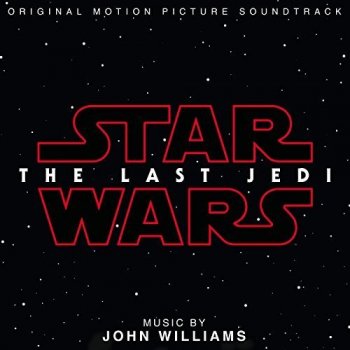 John Williams - Star Wars: The Last Jedi [Original Motion Picture Soundtrack] (2017) [HDtracks]