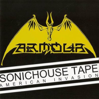Armour - Sonichouse Tape (American Invasion) 2008