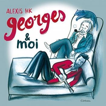 Alexis HK - Georges & moi (2017)