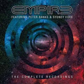 Empire feat. Peter Banks & Sydney Foxx - The Complete Recordings [3CD Remastered] (2017)
