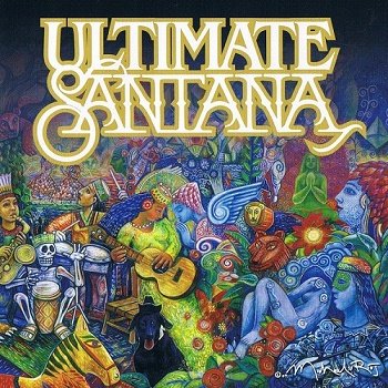 Carlos Santana - Ultimate Santana (2007)