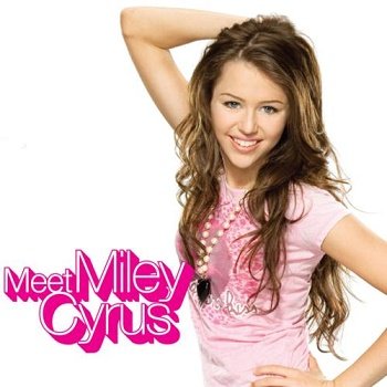 Miley Cyrus - Meet Miley Cyrus (2007)
