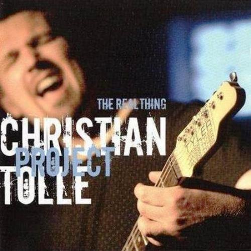 Christian Tolle Project - The Real Thing (2005)