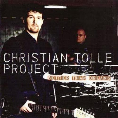 Christian Tolle Project - Better Than Dreams (2000) Lossless