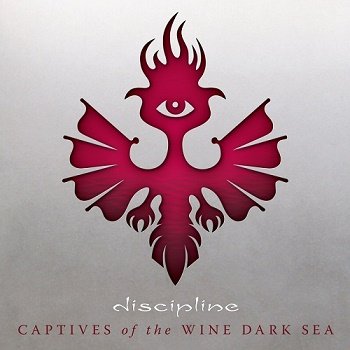 Discipline - Captives of the Wine Dark Sea (2017)