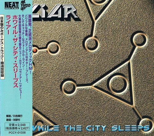 Liar - While The City Sleeps [Japanese Edition, 1st press] (1999)