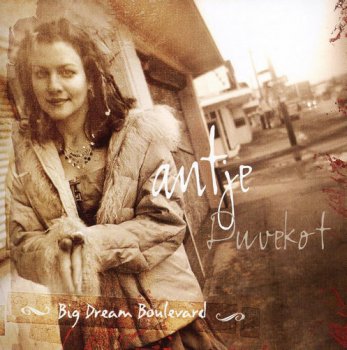Antje Duvekot - Big Dream Boulevard (2006)