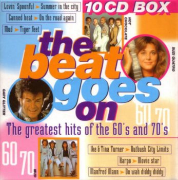 VA - The Beat Goes On - The Greatest Hits Of The 60's And 70's [10CD Box Set] (1998)