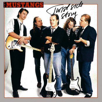 The Mustangs - Twist Side Story (1988)