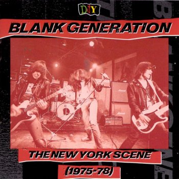 VA - D.I.Y.: Blank Generation: The New York Scene 1975-78 (1993)