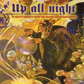 VA - Up All Night - 20 Heavy Nuggets from the Golden Age of Hard Psych (2009)