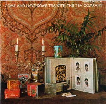 Tea Company - Come And Have Some Tea With The Tea Company (1968)