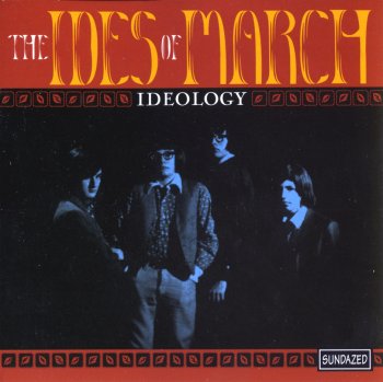 The Ides Of March - Ideology (2000)