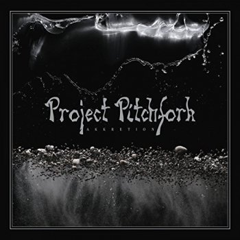 Project Pitchfork - Akkretion (2018)