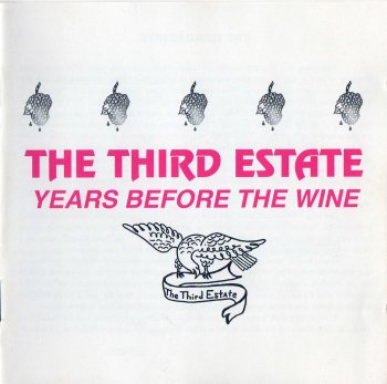 The Third Estate - Years Before The Wine (1976)