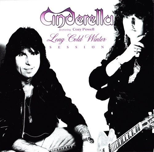 Cinderella - Long Cold Winter Session: Featuring Cozy Powell (1987) [Demo Recording Bootleg 2007]