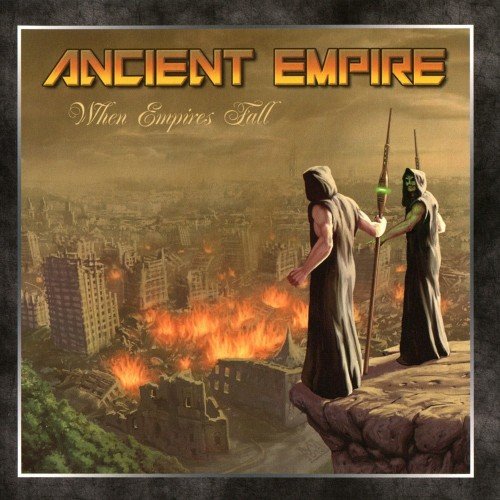 Ancient Empire - When Empires Fall (2014)