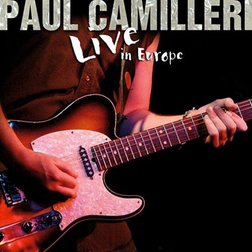 Paul Camilleri - Live In Europe (2008)