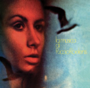 Puccio Roelens - La Musica Di Puccio Roelens 1969 [Remastered Limited Edition] (2017)