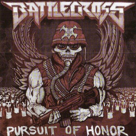 Battlecross - Pursuit of Honor (2011)