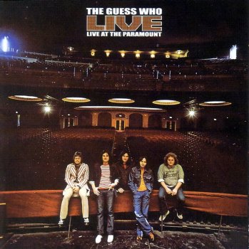 The Guess Who - Live At The Paramount (1972)
