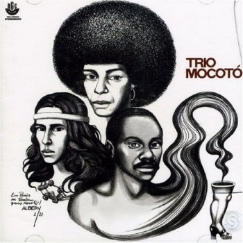 Trio Mocoto - Trio Mocoto (1973) [Remastered 2006]