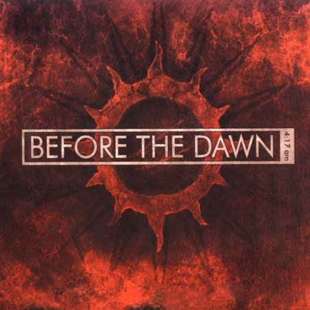 Before the Dawn - 4:17 am (2004)