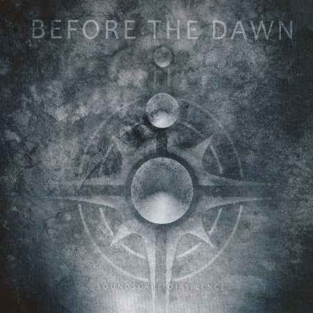 Before the Dawn - Soundscape of Silence (2008)
