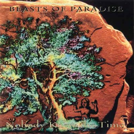 Beasts Of Paradise - Nobody Knew The Time (EP) 1996