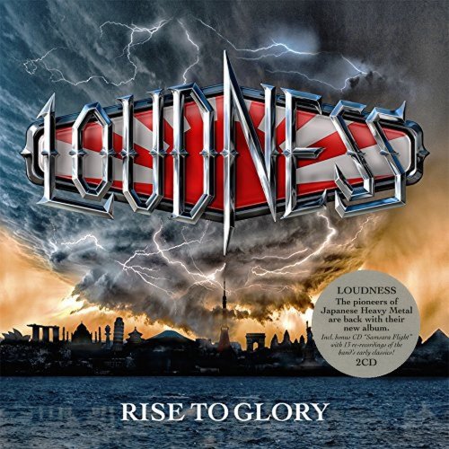 Loudness - Rise To Glory [2CD] (2018)