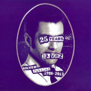 El Vez - God Save the King: 25 Years of El Vez 1988-2013 (2013)