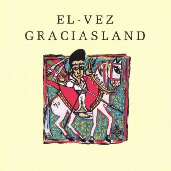 El Vez - Graciasland (1994)