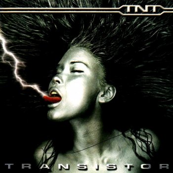 TNT - Transistor (1999) 