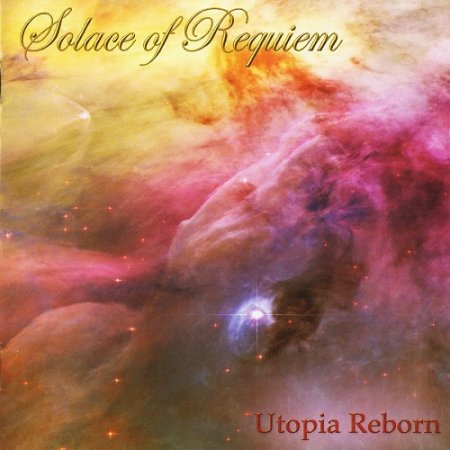 Solace of Requiem &#8206;– Utopia Reborn (2006)